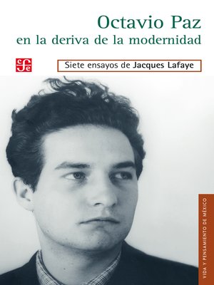cover image of Octavio Paz en la deriva de la modernidad